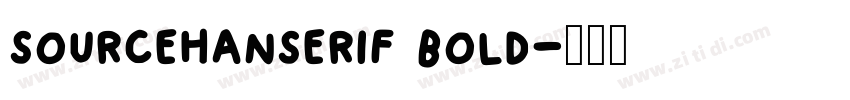 sourcehanserif bold字体转换